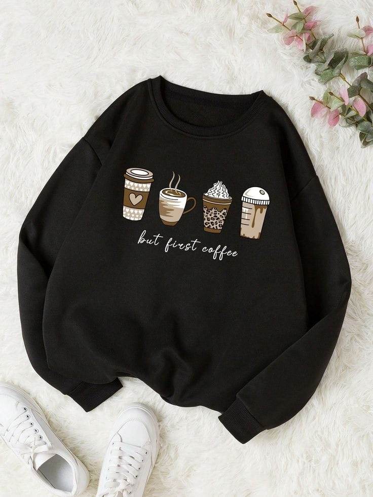 First Coffee Graphic Print Sweatshirt - Zarar Outfit